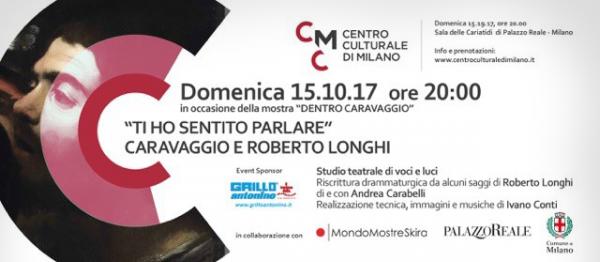 Sponsorizzazione Ti ho sentito parlare - Caravaggio e Roberto Longhi