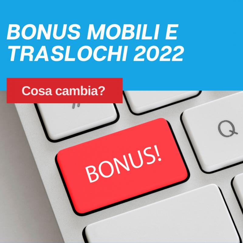 Bonus mobili e traslochi 2022